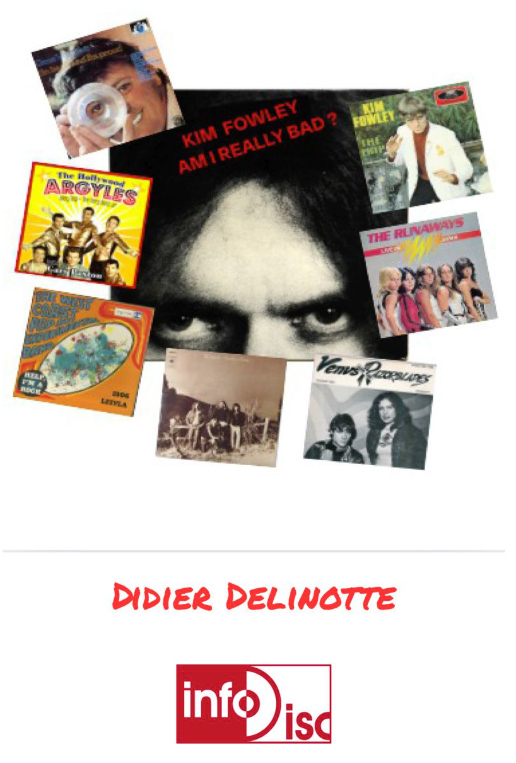 kim fowley l outrageux un livre de didier delinotte