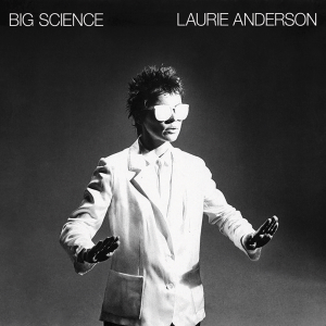 laurie anderson big science