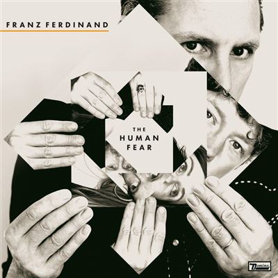 the human fear franz ferdinand