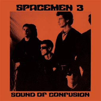 spacemen 3 sound of confusion